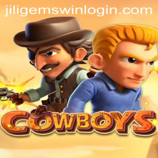 Explore the Thrilling Wild West Adventure of COWBOYS with JILIGems.COM