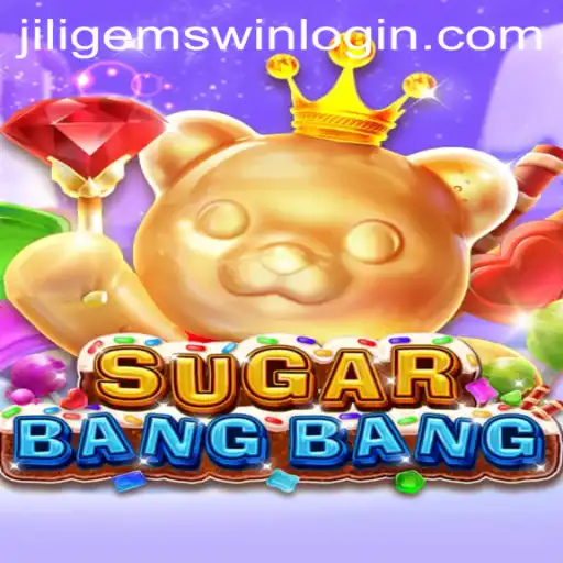 Unveiling the Sweet Rush of SUGARBANGBANG: A Captivating Adventure with JILIGems.COM