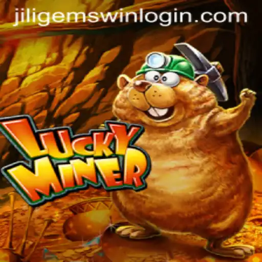 Discover the Thrilling Experience of LuckyMiner and Unveil the Treasures of JILIGems.COM