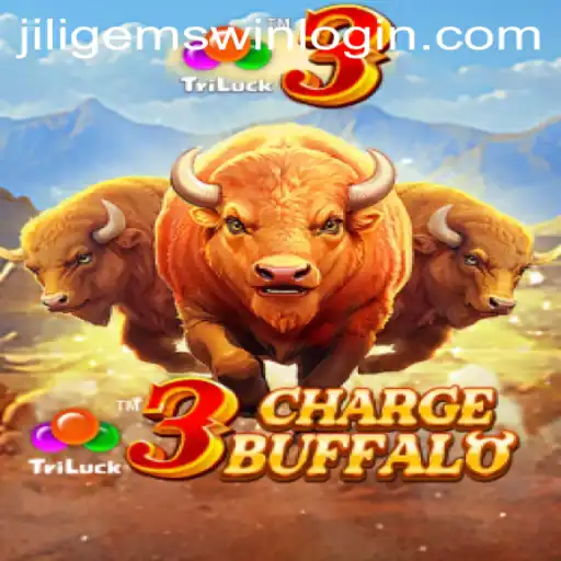 3ChargeBuffalo: The Thrilling Adventure Awaits on JILIGems.COM